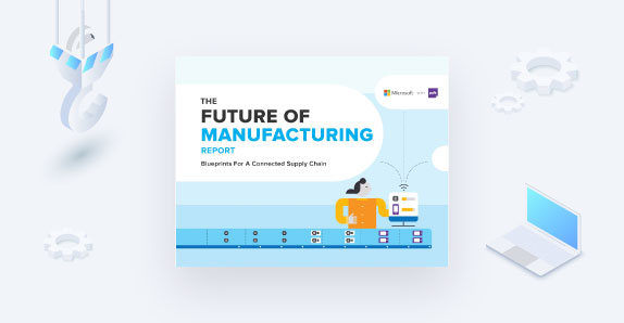 Future of Manufacturing
