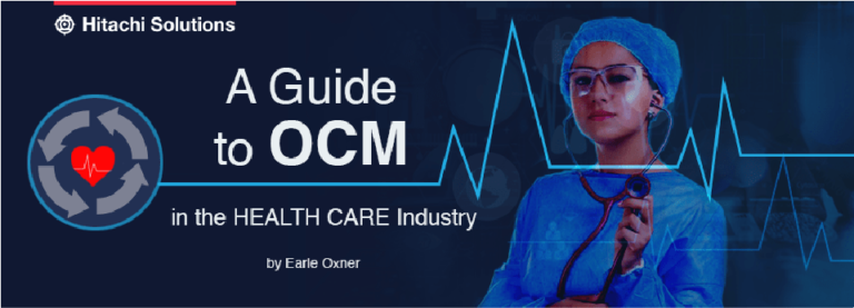 A Guide to OCM in the Health Care Industry – Hitachi Solutions