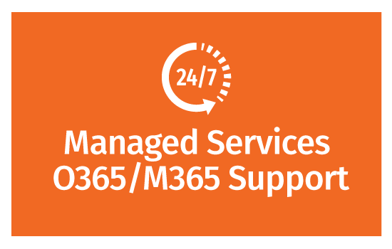 O365/M365 Managed Support