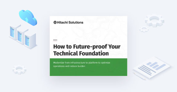 How to Future-proof Your Technical Foundation