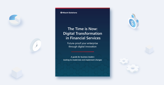 The Time is Now: Digital Transformation in Financial Services