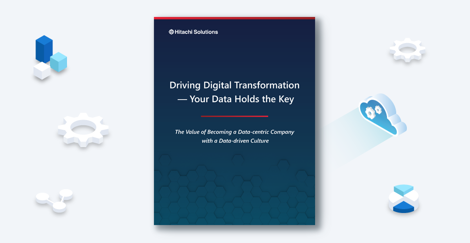 Driving Digital Transformation — Your Data Holds the Key