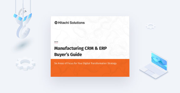 Manufacturing CRM & ERP Buyer’s Guide