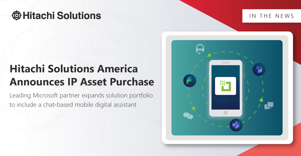 Hitachi Solutions America Announces IP Asset Purchase of Yesflow