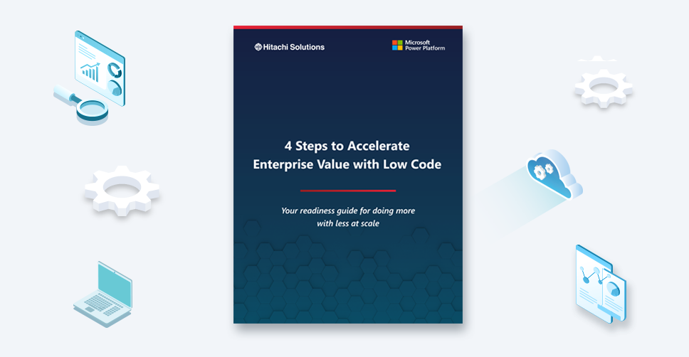 4 Steps to Accelerate Enterprise Value with Low-Code