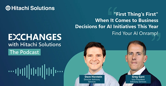 “First Thing’s First for AI” When It Comes to Business Decisions for Maximizing Efficiencies this Year