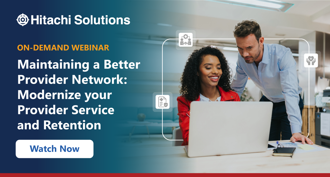Maintaining a Better Provider Network: Modernize your Provider Service and Retention