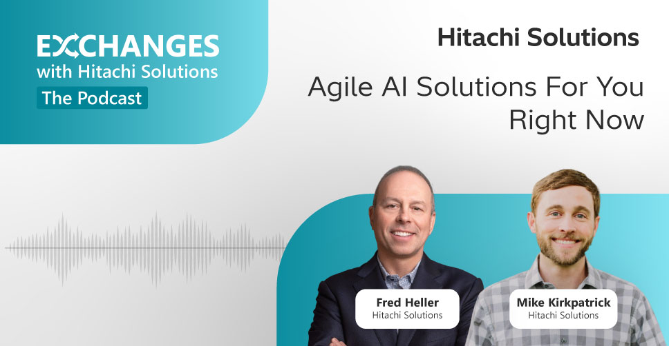 Learn About Our Agile AI Solutions Working for Customers Right Now