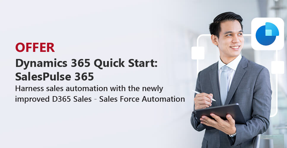 Dynamics 365 Sales QuickStart: SalesPulse 365