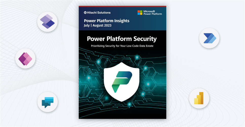 Power Platform Insights: July/August 2023